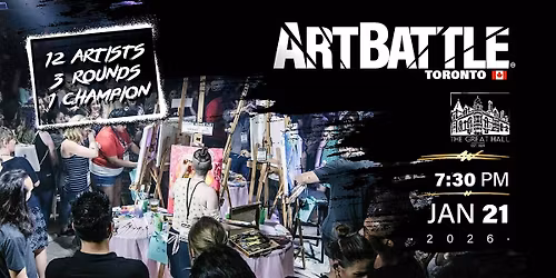 Art Battle Toronto - January 21, 2026