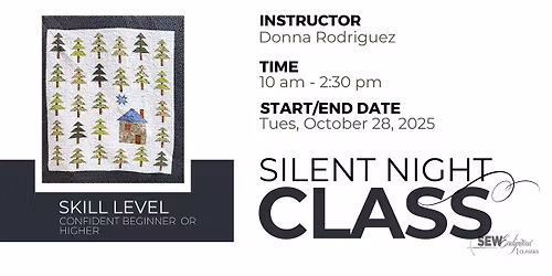 Class: Silent Night | 10.28.2025 | 10AM-2:30PM