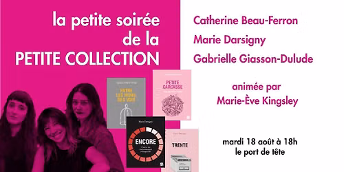 RENCONTRE | LA PETITE COLLECTION