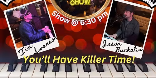 Idaho Dueling Pianos! All Ages