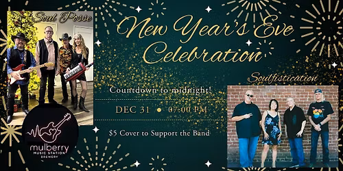 New Years Eve Party @ Mulberry Music Station