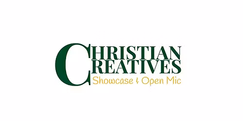 Christian Creatives: Open Mic All Night
