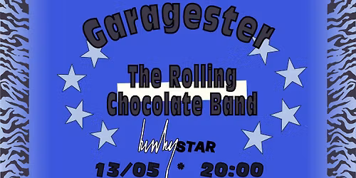 Garagester: The Rolling Chocolate Band (DE)