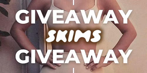 Switch Up- Skims Giveaway