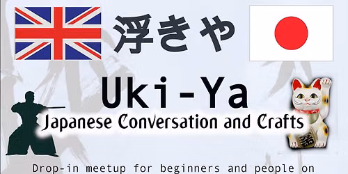 Uki-ya - Japanese Conversation and Crafts