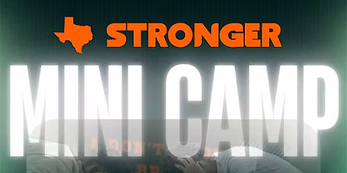 STRONGER: Mini Camp - Part 2