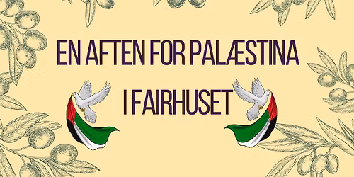 En aften for Pal\u00e6stina i Fairhuset