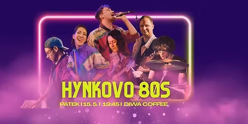 Party s kapelou Hynkovo 80s v Diwa Coffee