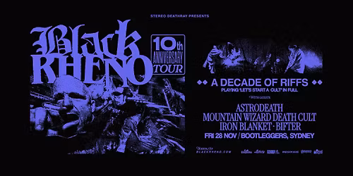 Black Rheno w\/ Astrodeath, Mountain Wizard Death Cult, Iron Blanket & Bifter at Bootleggers