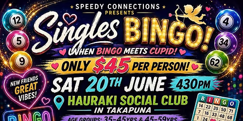 Speedy Connections in TAKAPUNA - SINGLES BINGO!