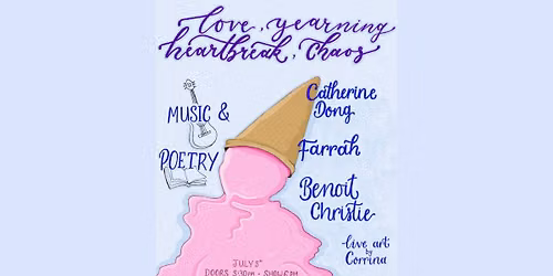 Love, Yearning, Heartbreak, Chaos: Music, Poetry & Art @ AHC