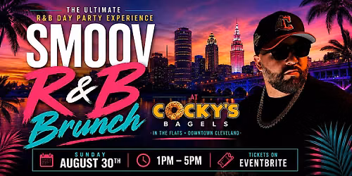 SMOOV R&B BRUNCH CLEVELAND