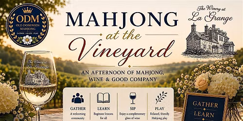 Mahjong at the Vineyard | Winery at La Grange