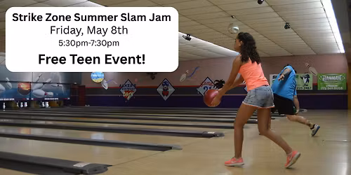 Strike Zone Summer Slam Jam