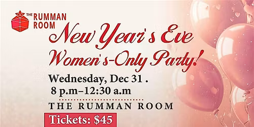 NYE Party (WOMEN ONLY)