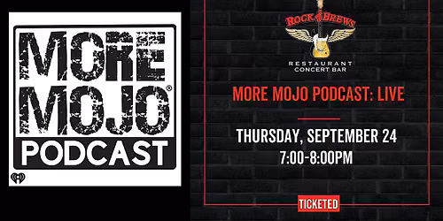 MORE MOJO PODCAST: LIVE @ Rock & Brews Royal Oak
