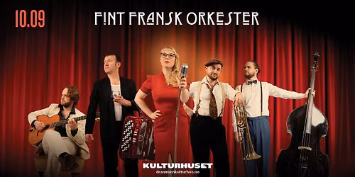 Fint Fransk Orkester \/\/ Drammen kulturhus