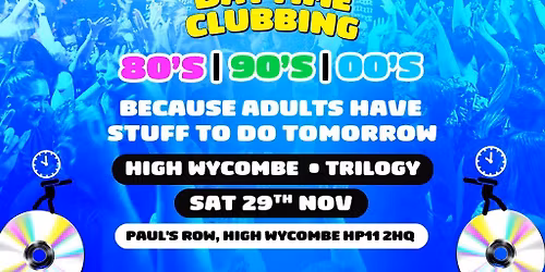 Bed By 10pm Is Coming To High Wycombe!