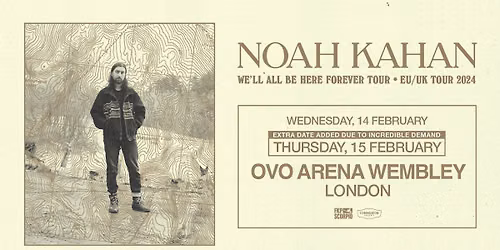 Noah Kahan London Tickets