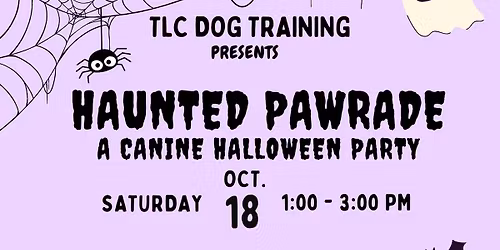 Haunted Pawrade - A Canine Halloween Party