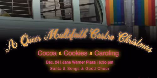 Queer Multifaith Castro Christmas Eve 