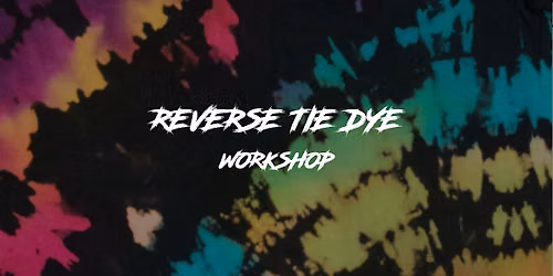 Tie Dye Workshop
