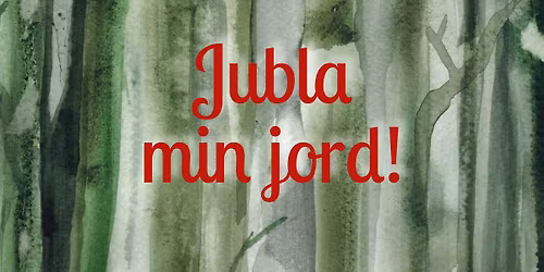 Jubla min jord! \u2013 adventskonsert med Aurorak\u00f6ren och \u00c5SMA