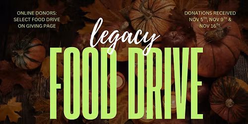 Legacy Food Drive