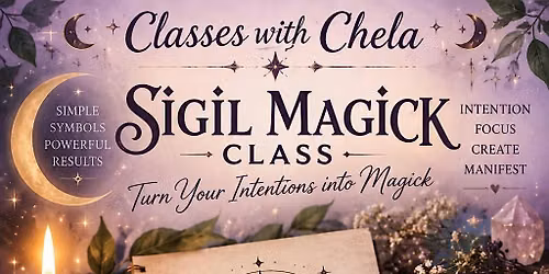 Sigil Magick Class with Chela