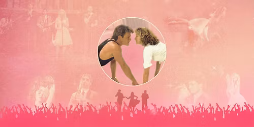 Dirty Dancing in Concert