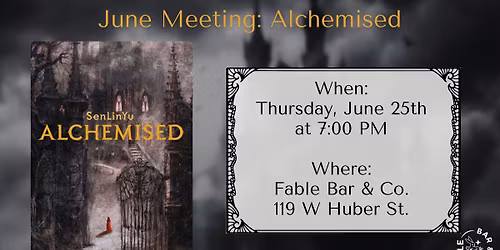 June Meeting\u2013Alchemised