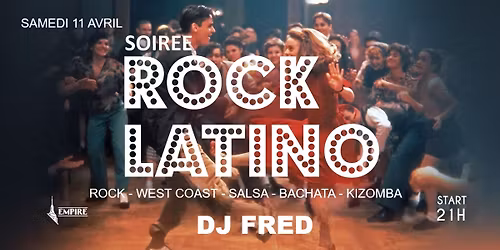 ROCK LATINO PARTY avec DJ FRED