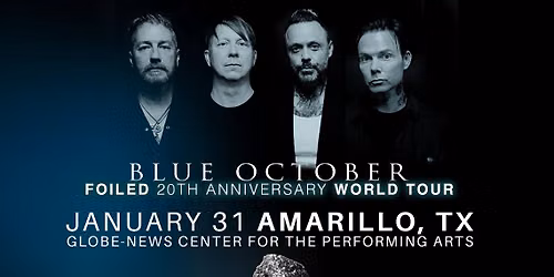 Blue October: Foiled 20th Anniversary World Tour