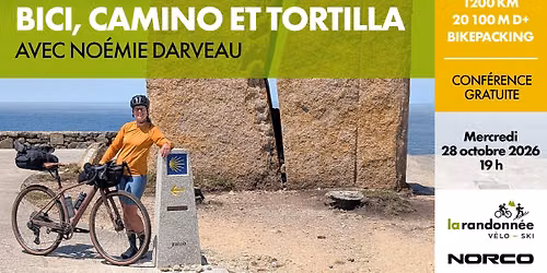 BICI, CAMINO ET TORTILLA