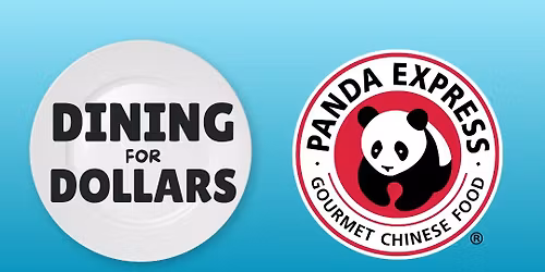Dining for Dollars Night at Panda Express