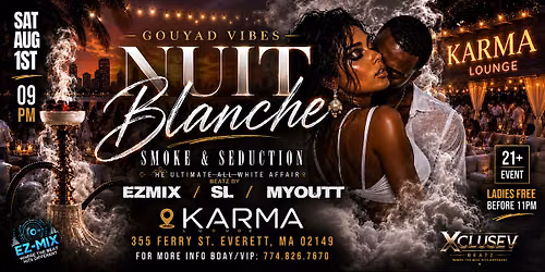 GOUYAD VIBES * NUIT BLANCHE* THE ULTIMATE ALL WHITE AFFAIR