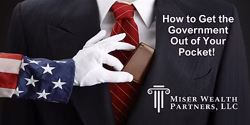 How to Keep the Government Out of Your Pocket