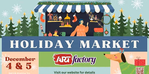 ARTfactory's Holiday Market