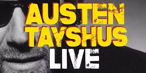 Austin Tayshus live !!