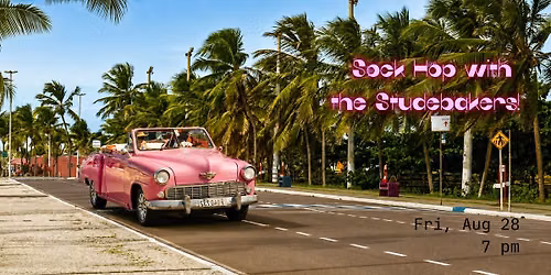 Sock Hop with the Studebakers