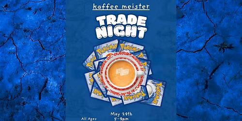 Cards and Coffee Trade Night