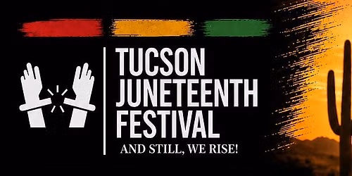 Black Man, Where Are You?  - Part of the Tucson Juneteenth Festival!