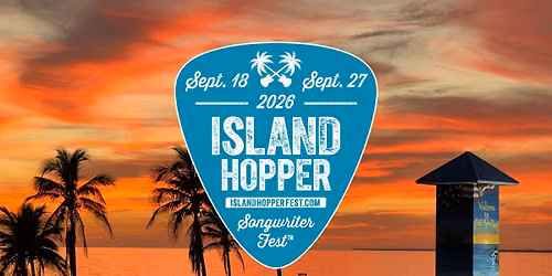 Island Hopper FMB Opening Showcase at License to Chill Theatre