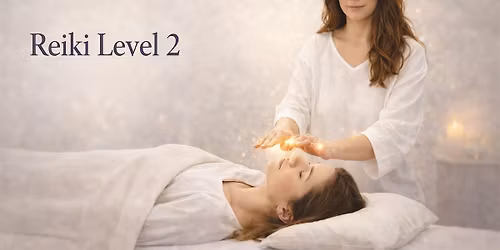 Usui Reiki Level 2 Certification (in-person)\u2013 Deepen Your Practice