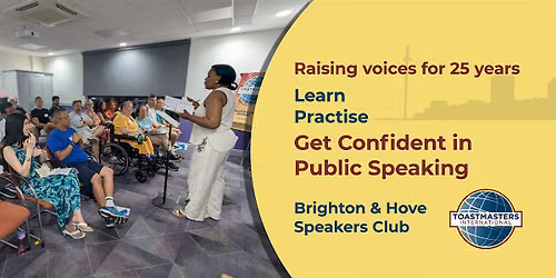 Brighton & Hove Speakers - Learn and Practise Public Speaking