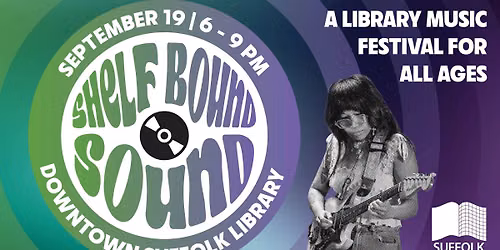 Shelf Bound Sound: Library Music Festival [IN-PERSON]