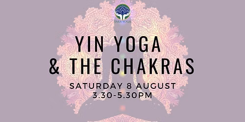 Yin Yoga & the Chakras