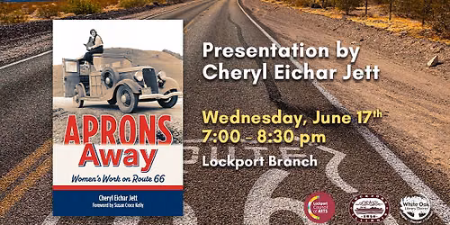 Aprons Away: Women's Work on Route 66 with Cheryl Eichar Jett