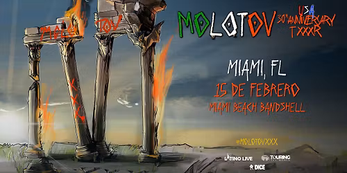 MOLOTOV | 30 Anniversary TXXXR | Miami Beach Bandshell | Miami