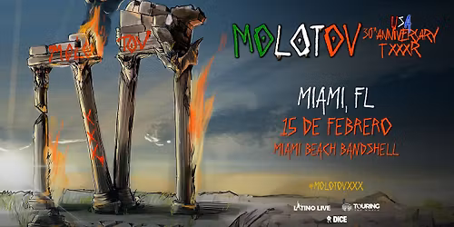 MOLOTOV | 30 Anniversary TXXXR | Miami Beach Bandshell | Miami